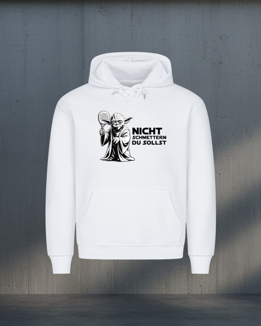 Unisex Hoodie - Nicht schmettern du sollst
