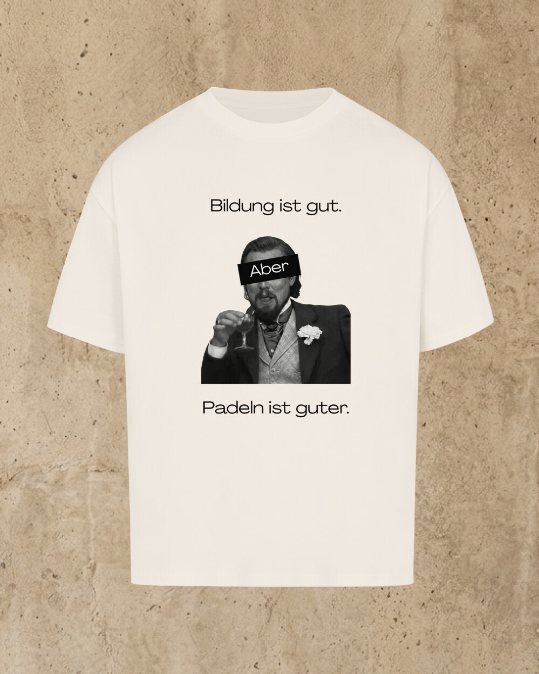 Oversized Shirt - Bildung ist gut